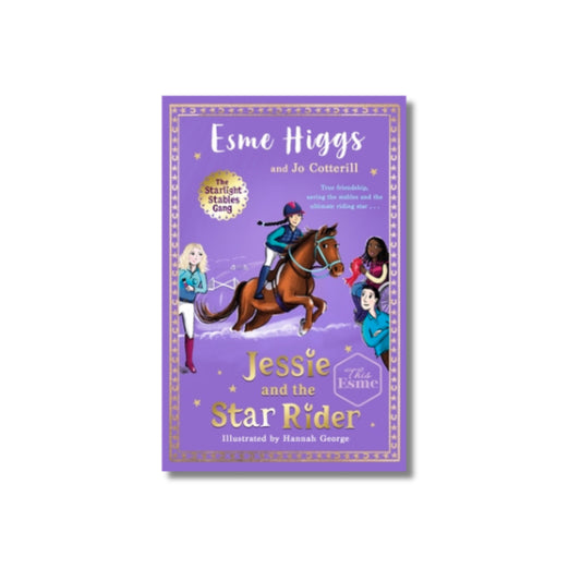 Book This Esme Jessie and the Star Rider- The Starlight Stables Gang